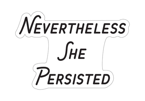 Nevertheless She Persisted2